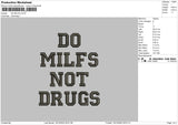 Do Milf Embroidery File 6 sizes