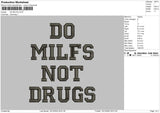 Do Milf Embroidery File 6 sizes