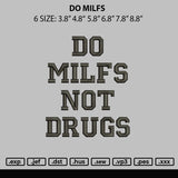 Do Milf Embroidery File 6 sizes