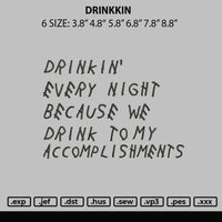 Drinkkin Embroidery File 6 sizes