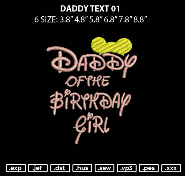 Daddy Text 01 Embroidery File 6 sizes