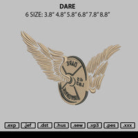 Dare Embroidery File 6 sizes