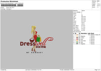 Dress Well Embroidery File 6 sizes