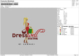 Dress Well Embroidery File 6 sizes