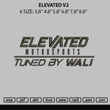 Elevated V2 Embroidery File 6 sizes