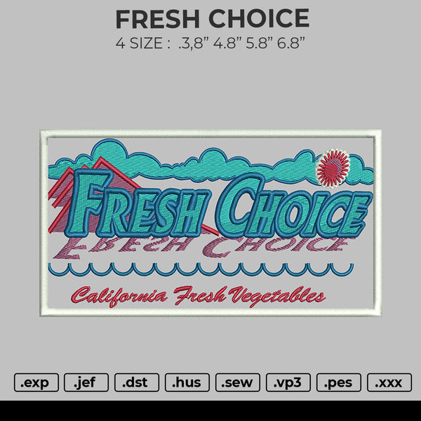 FRESH CHOICE Embroidery