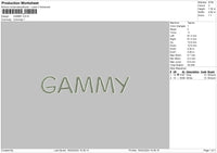 Gammy Text Embroidery File 6 sizes