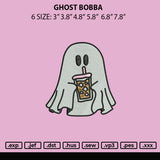 Ghost Bobba Embroidery File 6 sizes