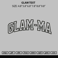 Glam Text Embroidery File 6 sizes