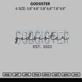 Godsister Embroidery File 6 sizes