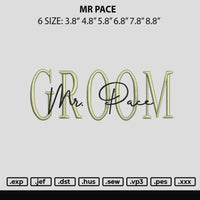 Mr Pace Embroidery File 6 sizes