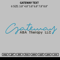 Gateway Text Embroidery File 6 sizes