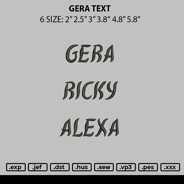 Gera Text Embroidery File 6 sizes