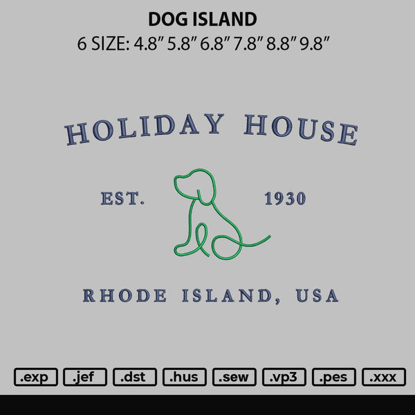 Dog Island Embroidery File 6 sizes