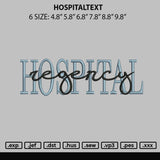 Hospitaltext Embroidery File 6 sizes