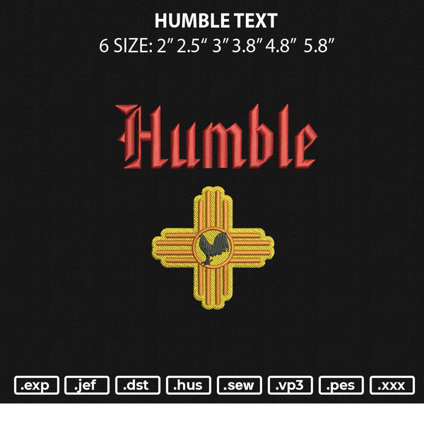 Humble Text Embroidery File 6 sizes