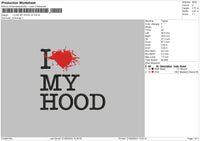 I Love My Hood V2 Embroidery File 6 sizes