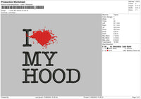 I Love My Hood V2 Embroidery File 6 sizes