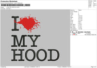 I Love My Hood V2 Embroidery File 6 sizes