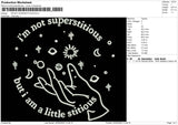 Im Not Superstitious Embroidery