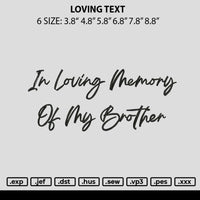 Loving Text Embroidery File 6 sizes