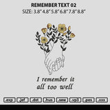 Remember Text 02 Embroidery File 6 sizes