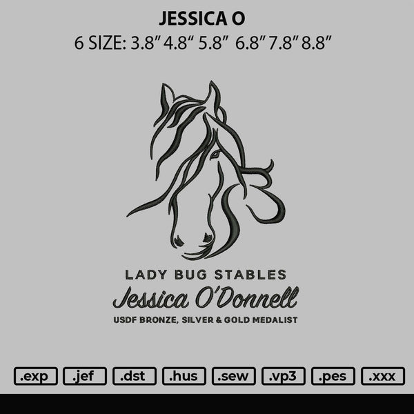 Jessica O Embroidery File 6 sizes