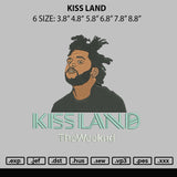 Kiss Land Embroidery File 6 sizes