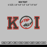 Koi Text Embroidery File 6 sizes