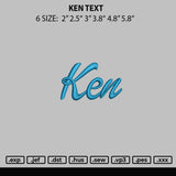 Ken Text Embroidery File 6 sizes