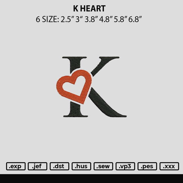 K Heart Embroidery File 6 sizes