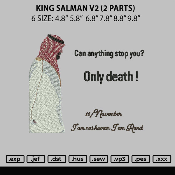 King Salman V2 Embroidery File 6 sizes