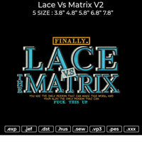 Lace Vs Matrix V2