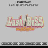 Lashtext 0803 Embroidery File 6 sizes