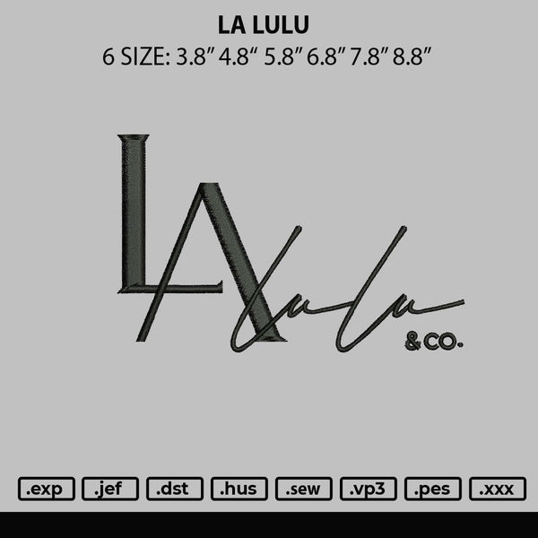 La Lulu Embroidery File 6 sizes