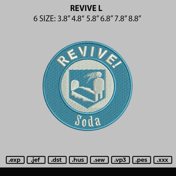 Revive L Embroidery File 6 sizes