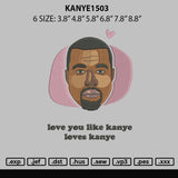 Kanye1503 Embroidery File 6 sizes