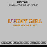 Lucky Girl Embroidery File 6 sizes