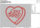 Lana Del Love Embroidery File 6 sizes