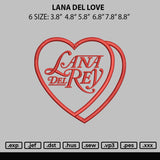 Lana Del Love Embroidery File 6 sizes