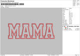 Mama Applique Embroidery File 6 sizes