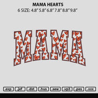 Mama Hearts Embroidery File 6 sizes