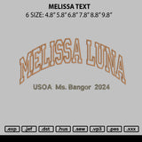 Melissa Text Embroidery File 6 sizes