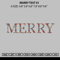 Marry Text 01 Embroidery File 6 sizes