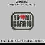 Mi Barrio V2 Embroidery File 6 sizes