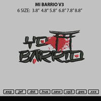 Mi Barrio V3 Embroidery File 6 sizes