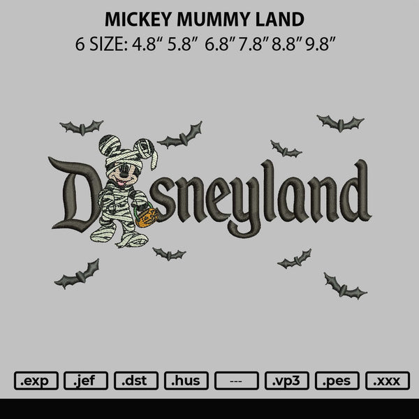 Mickey Mummy Land Embroidery File 6 sizes