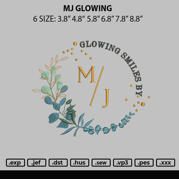 Mj Glowing Embroidery File 6 sizes