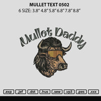 Mullet Text 0502 Embroidery File 6 sizes