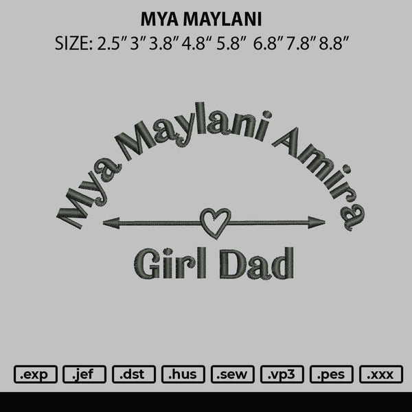 Mya Maylani Embroidery File 6 sizes